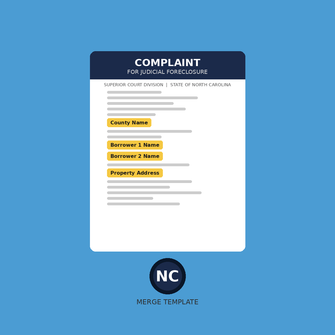 North Carolina Judicial Foreclosure Complaint — Merge Template
