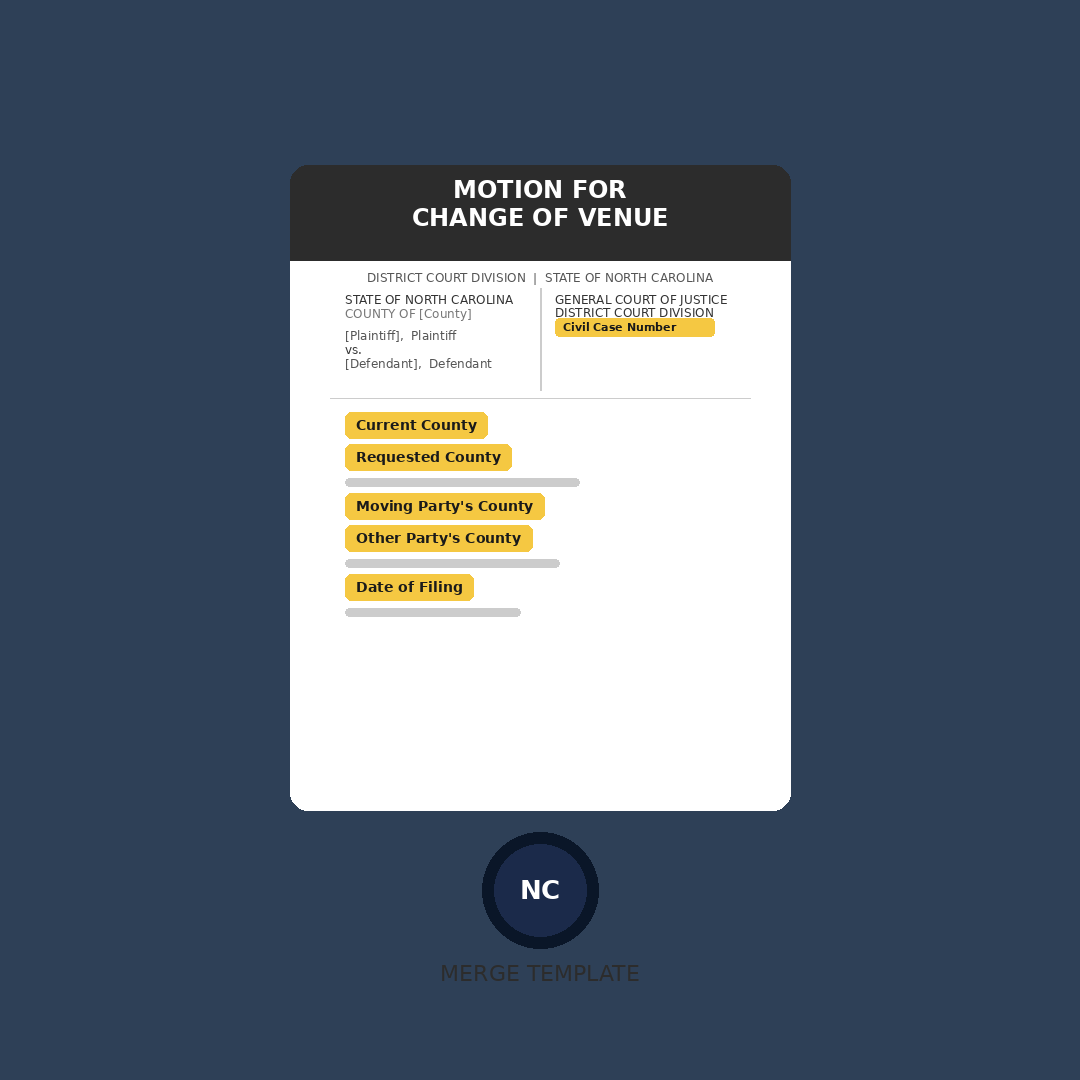 North Carolina Motion for Change of Venue — Merge Template