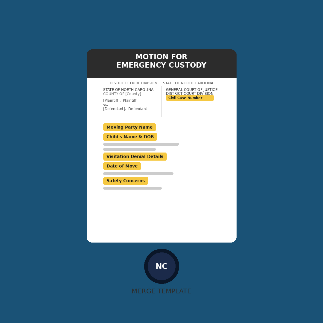 North Carolina Motion for Emergency Custody — Merge Template