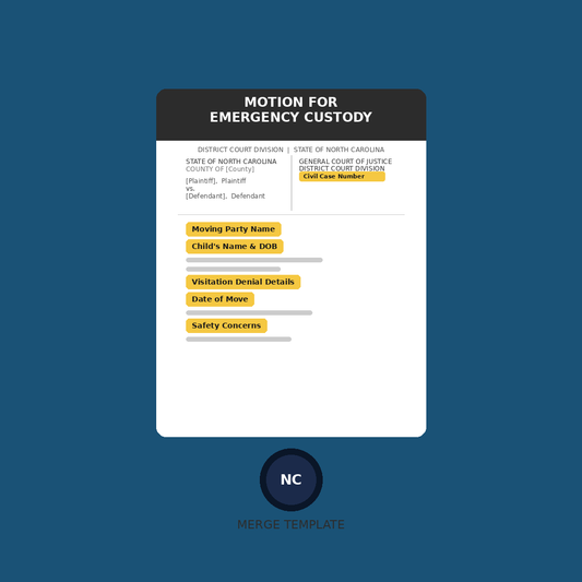 North Carolina Motion for Emergency Custody — Merge Template